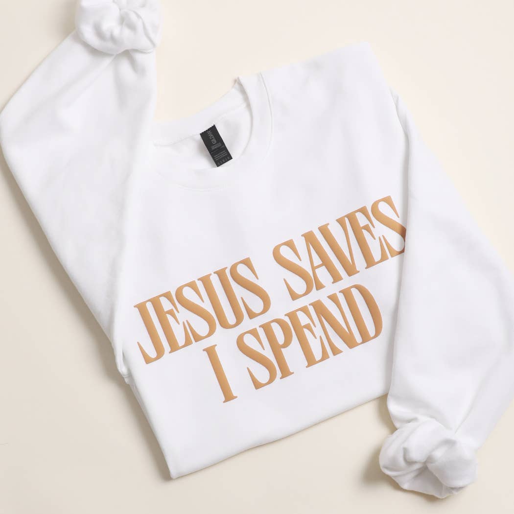 JESUS SAVES I SPEND PUFF MIDWEIGHT Sweatshirt: BROWN SAVANA / XL